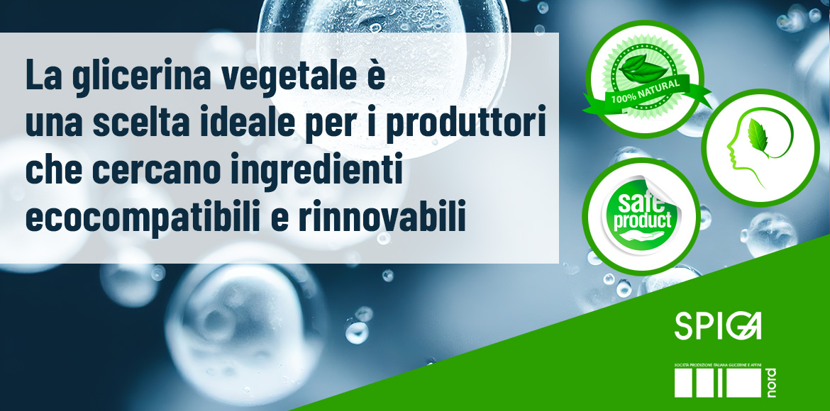 La glicerina vegetale è una scelta ideale per i produttori che cercano ingredienti ecocompatibili e rinnovabili
