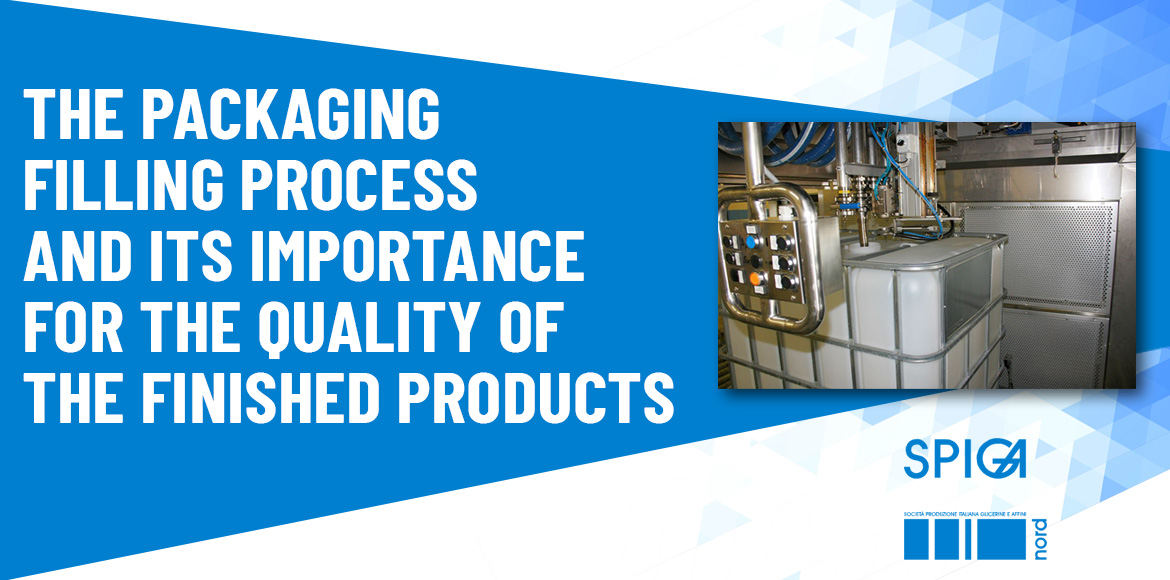The packaging filling process and its importance for the quality of the finished products