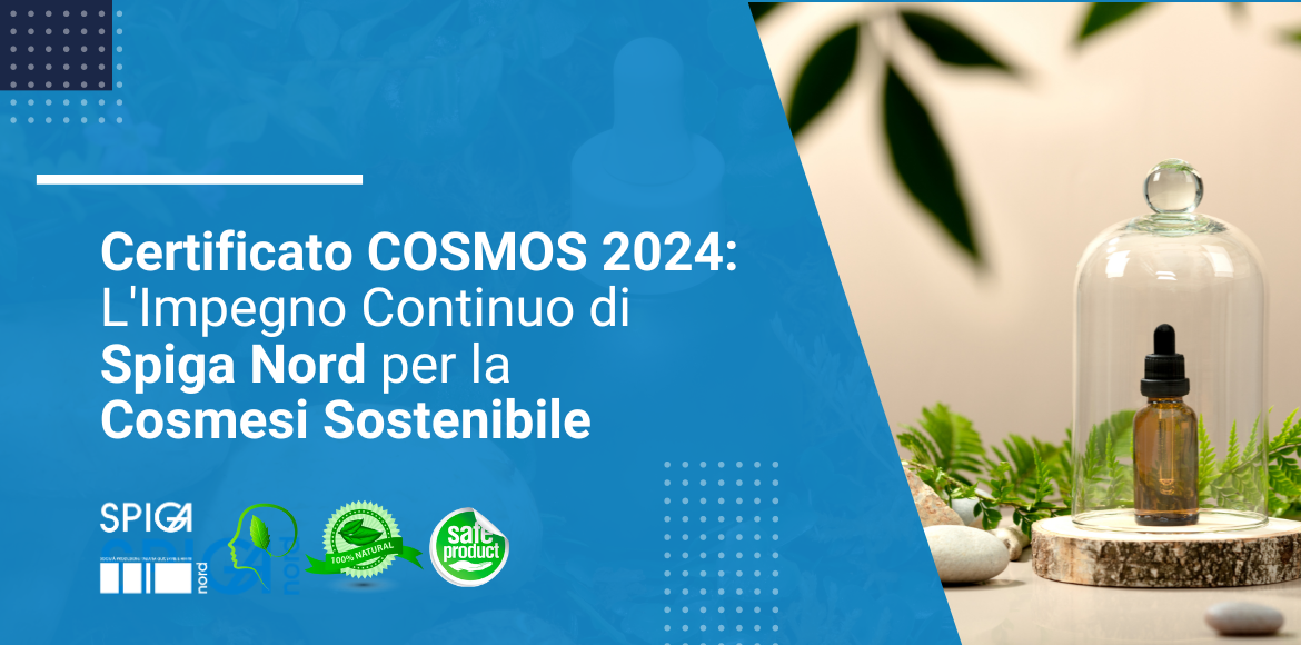 Certificato COSMOS Spiga Nord Cosmos Ecocert Polyglycerol Glycerol prodotti cosmetici naturali cosmesi sostenibile