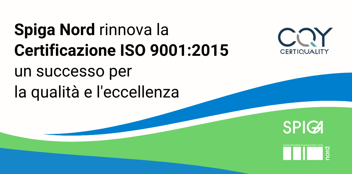 Spiga Nord rinnova la Certificazione ISO 9001:2015