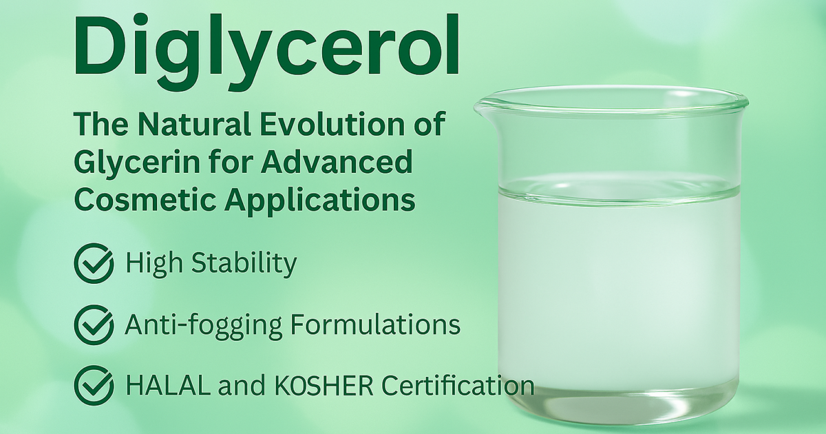 Diglycerol: the Natural Evolution of Glycerine for Advanced Cosmetic Applications